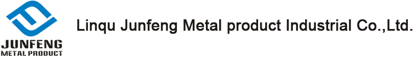 Linqu Junfeng Metal Product Industrial Co., Ltd.